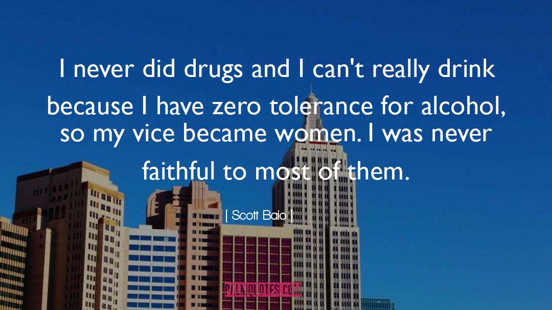 Zero Tolerance Policy quotes by Scott Baio