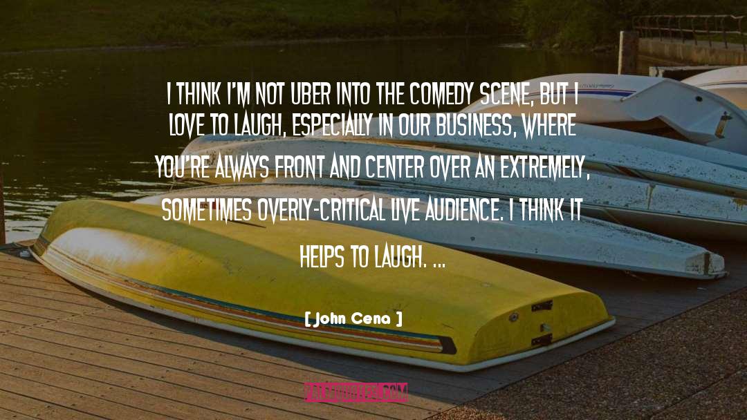 Zerst Uber quotes by John Cena