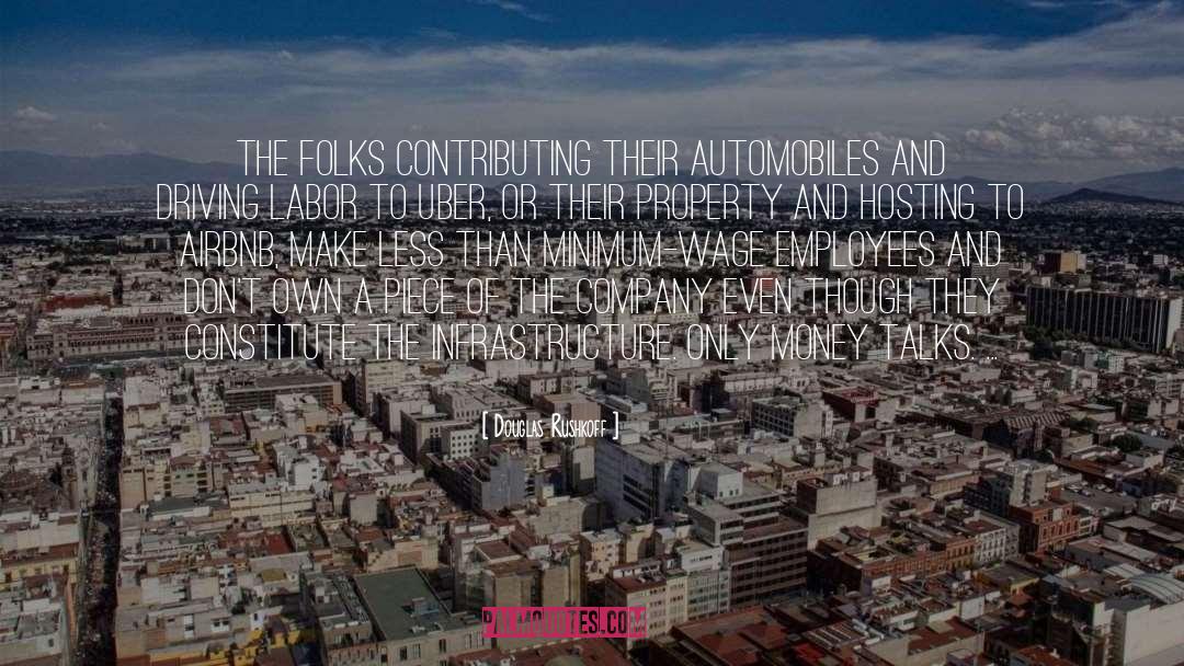 Zerst Uber quotes by Douglas Rushkoff