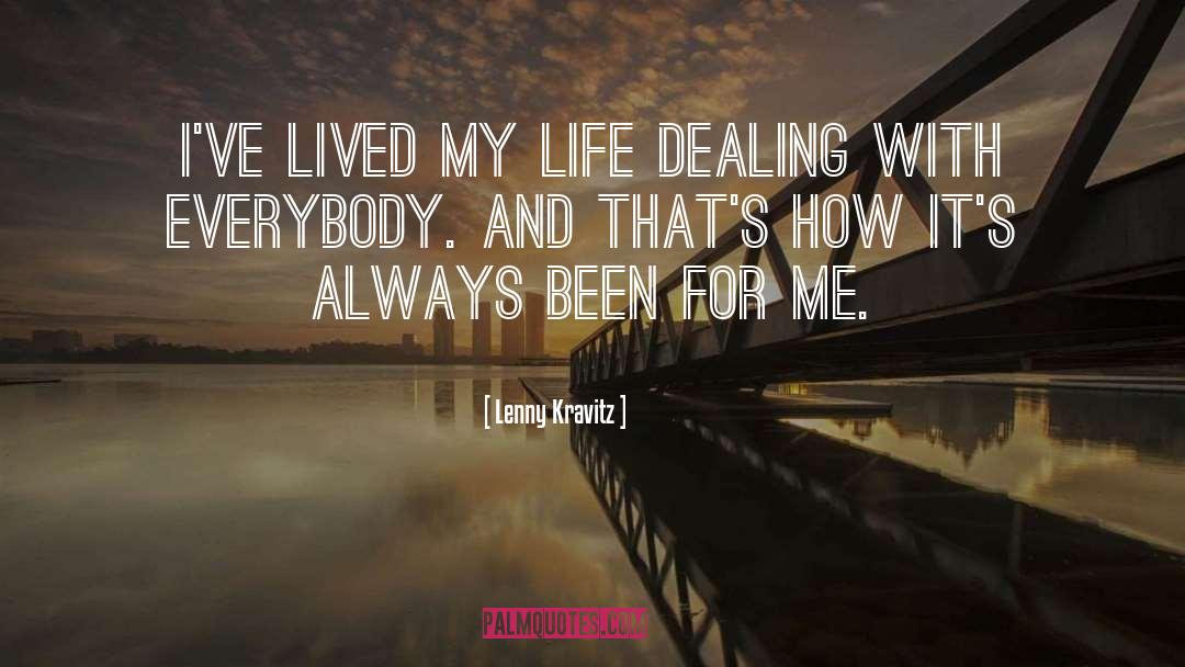 Zest For Life quotes by Lenny Kravitz