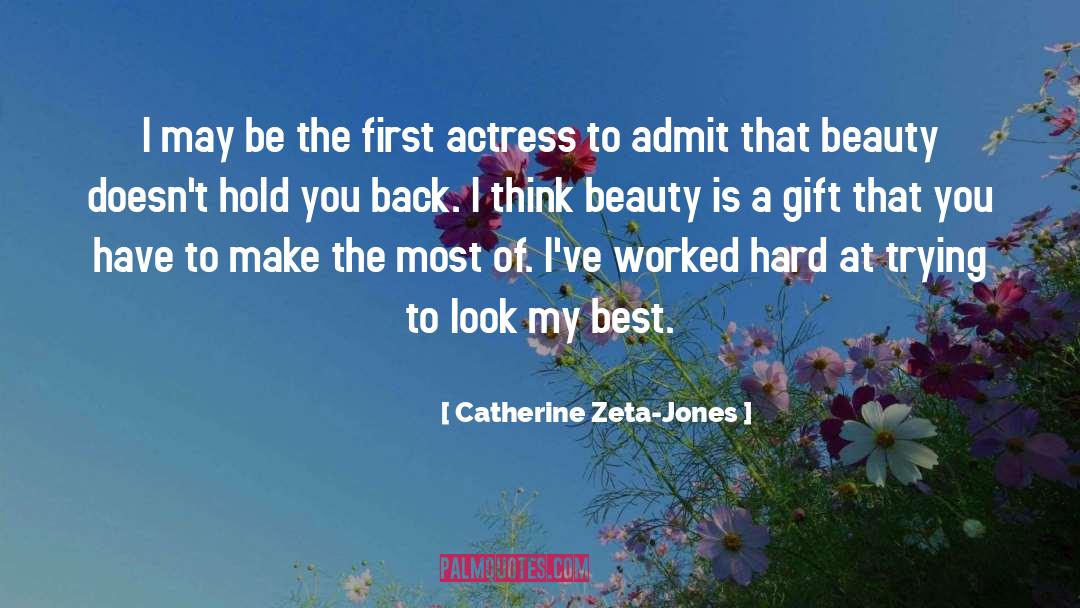 Zeta quotes by Catherine Zeta-Jones