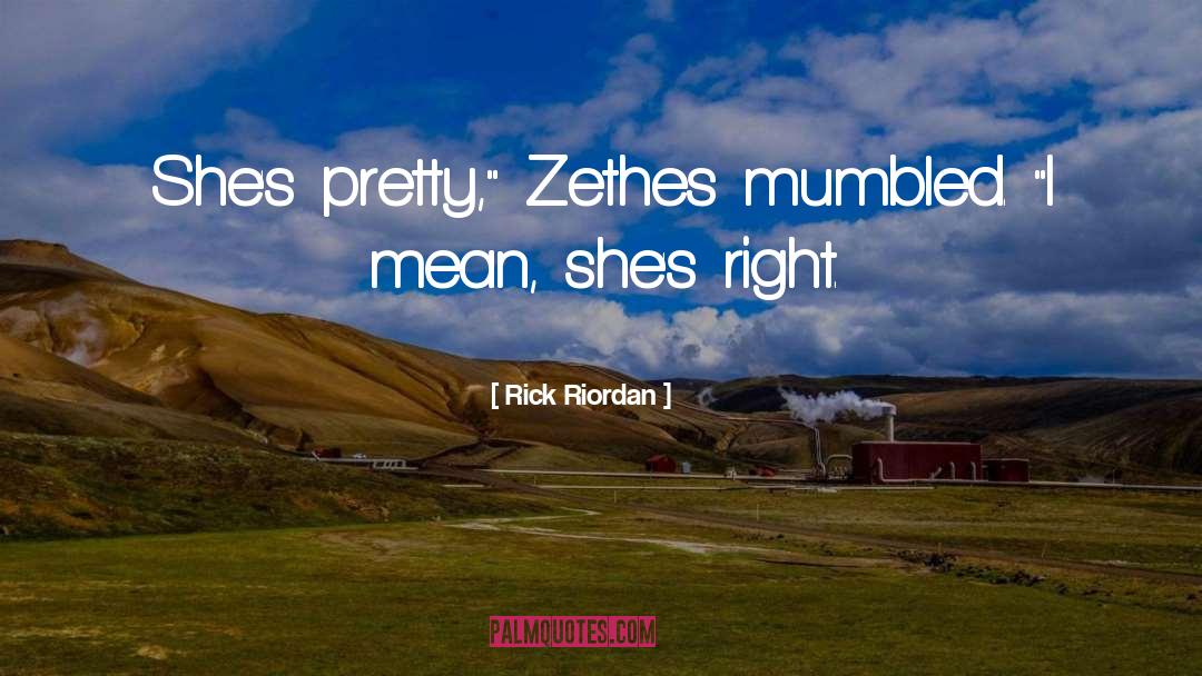 Zethes quotes by Rick Riordan