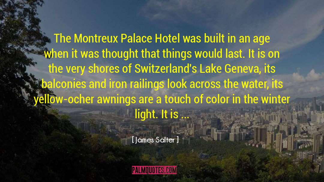 Zetter Hotel quotes by James Salter