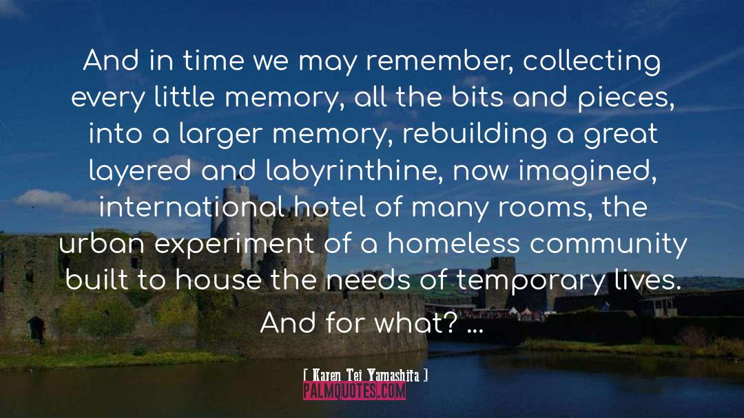 Zetter Hotel quotes by Karen Tei Yamashita