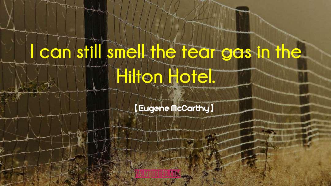 Zetter Hotel quotes by Eugene McCarthy