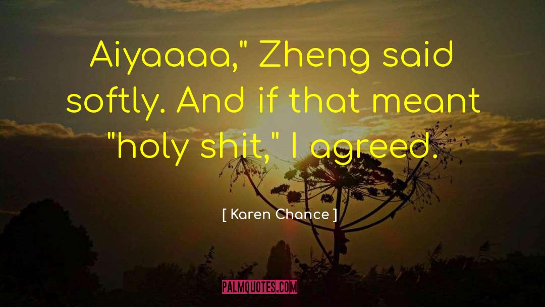 Zheng Banqiao quotes by Karen Chance