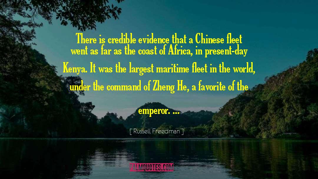 Zheng quotes by Russell Freedman