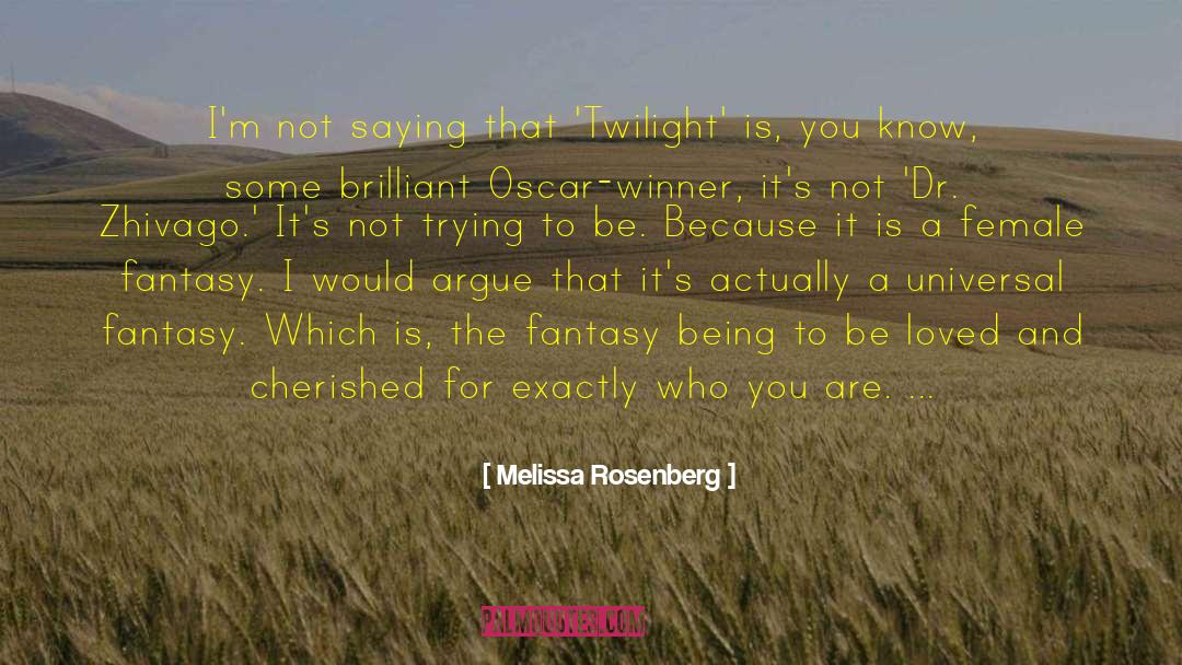 Zhivago Portrayer quotes by Melissa Rosenberg