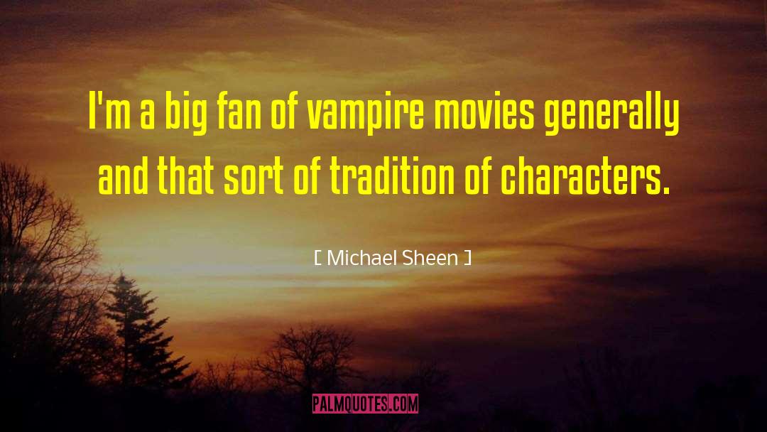 Zhuo Fan quotes by Michael Sheen