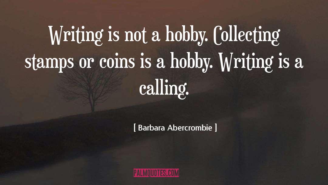 Zientek Hobby quotes by Barbara Abercrombie