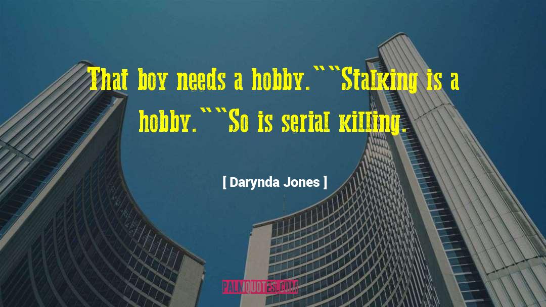 Zientek Hobby quotes by Darynda Jones