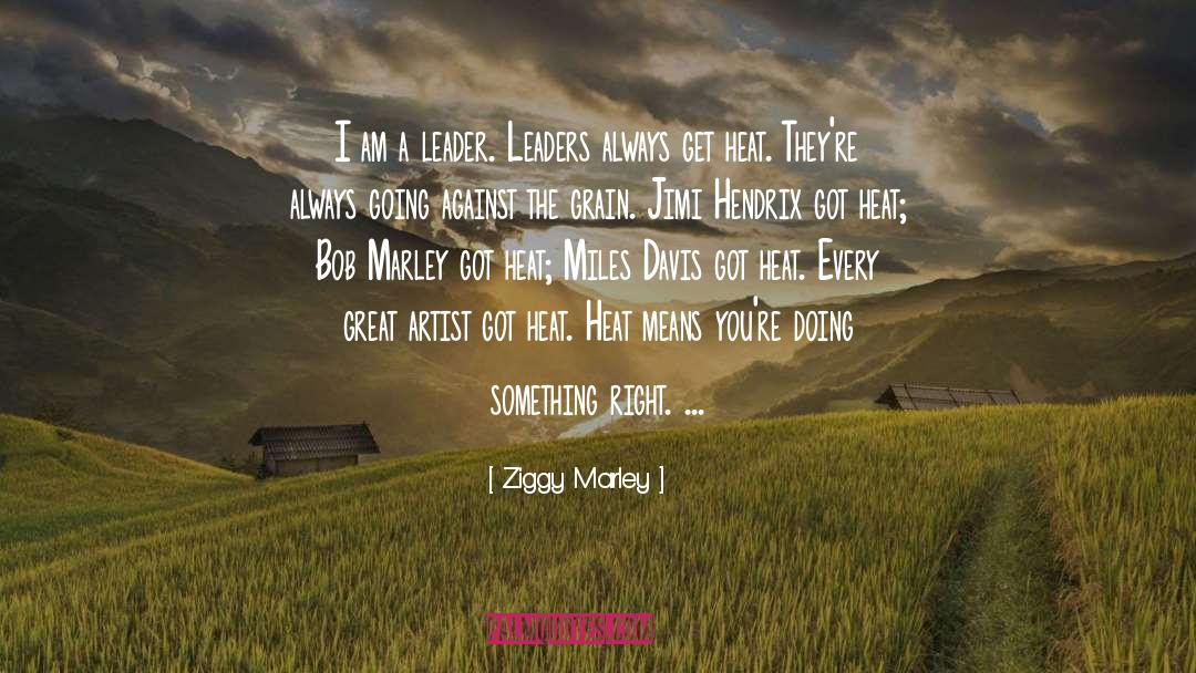 Ziggy quotes by Ziggy Marley