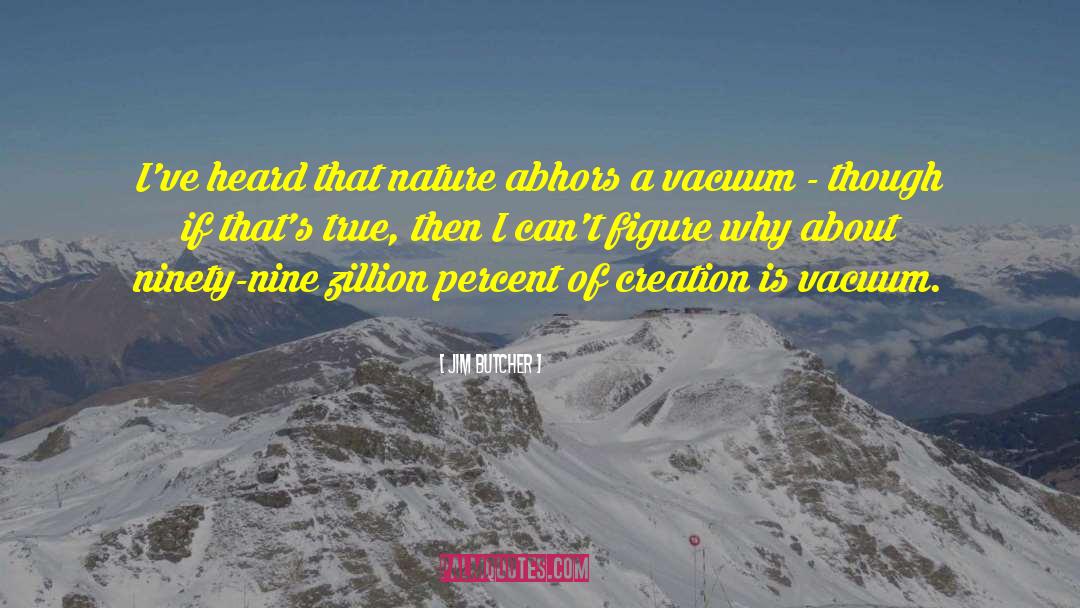 Zillion Zeutron quotes by Jim Butcher