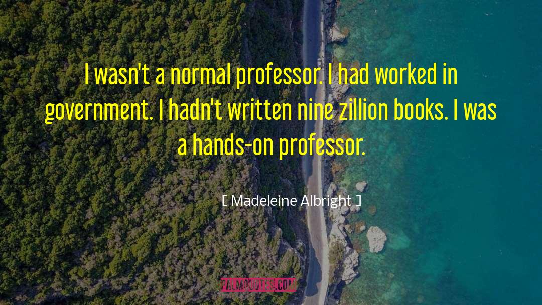 Zillion Zeutron quotes by Madeleine Albright