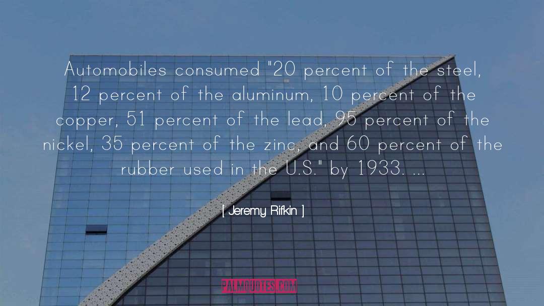 Zinc quotes by Jeremy Rifkin