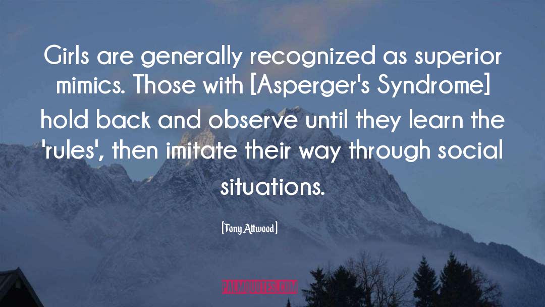 Zinner Syndrome quotes by Tony Attwood