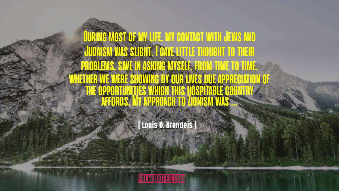 Zionism quotes by Louis D. Brandeis