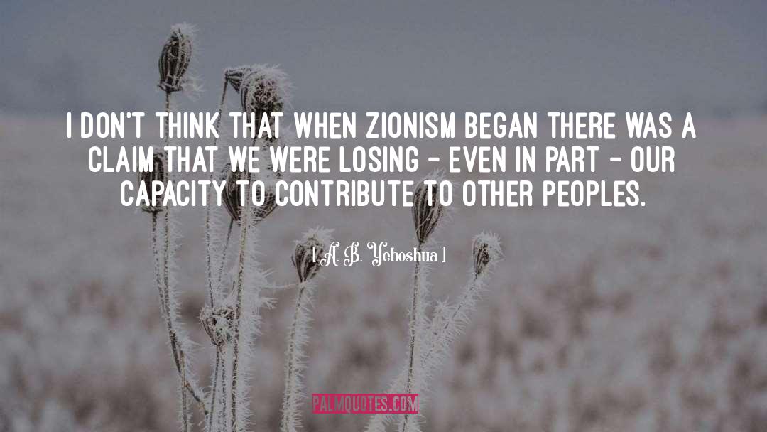 Zionism quotes by A. B. Yehoshua