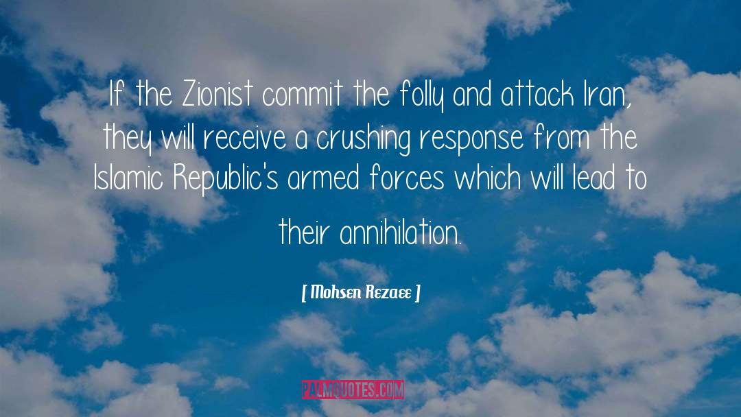 Zionist quotes by Mohsen Rezaee