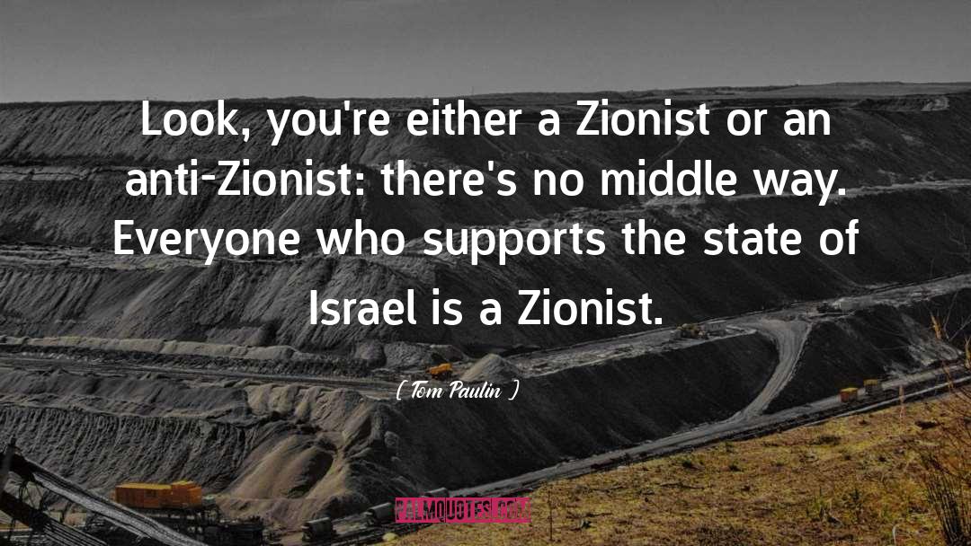 Zionist quotes by Tom Paulin