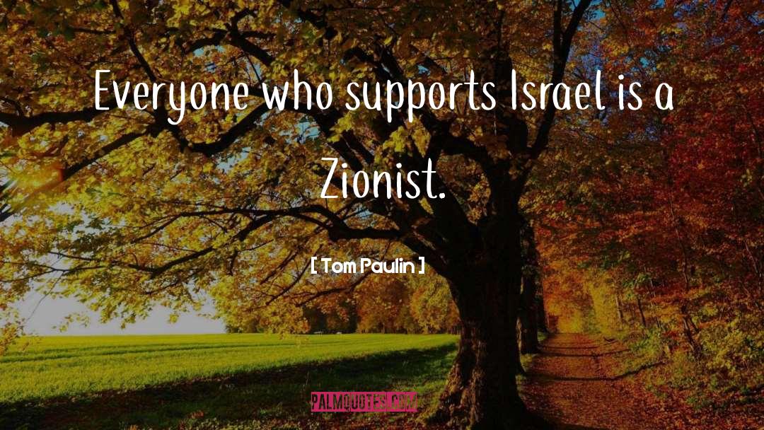 Zionist quotes by Tom Paulin