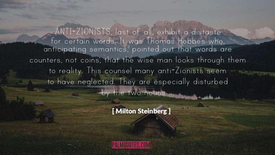 Zionists quotes by Milton Steinberg