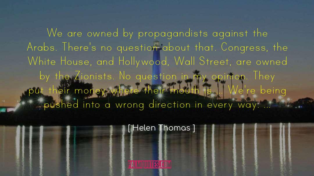 Zionists quotes by Helen Thomas