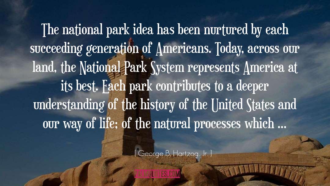 Zions National Park quotes by George B. Hartzog, Jr.