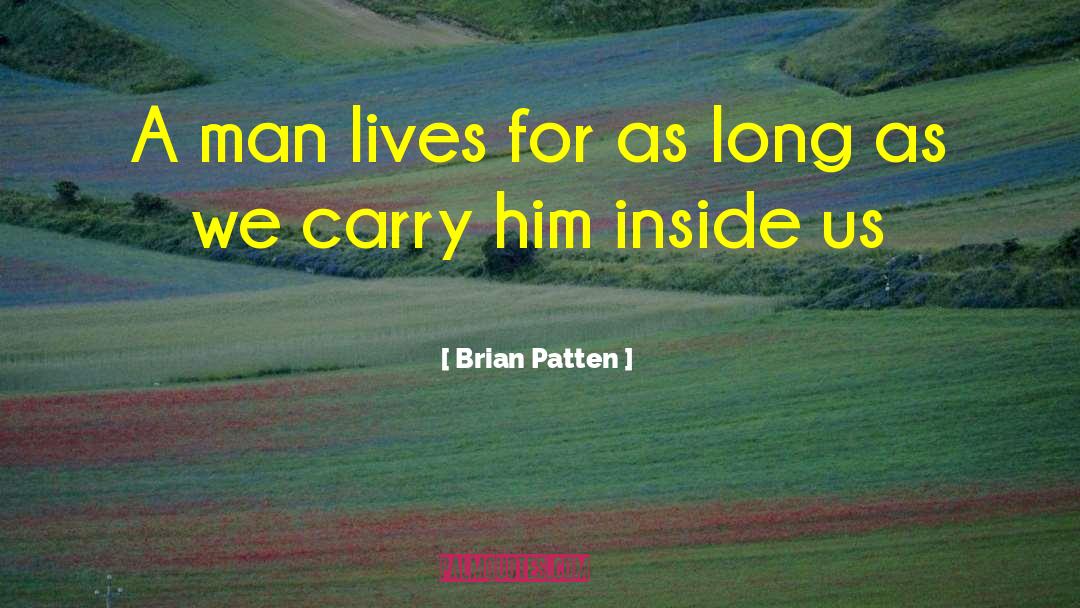 Zipperless Carry quotes by Brian Patten