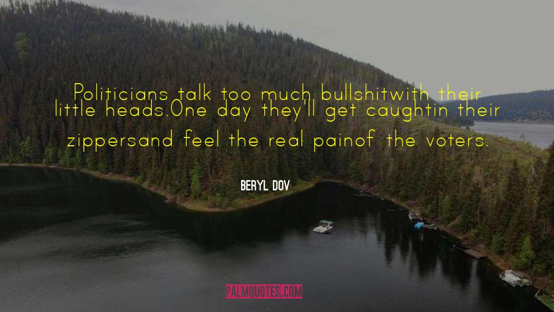 Zippers quotes by Beryl Dov