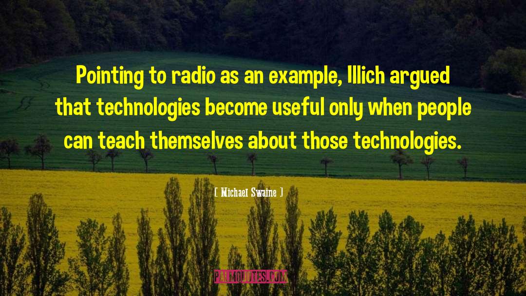 Zivio Technologies quotes by Michael Swaine