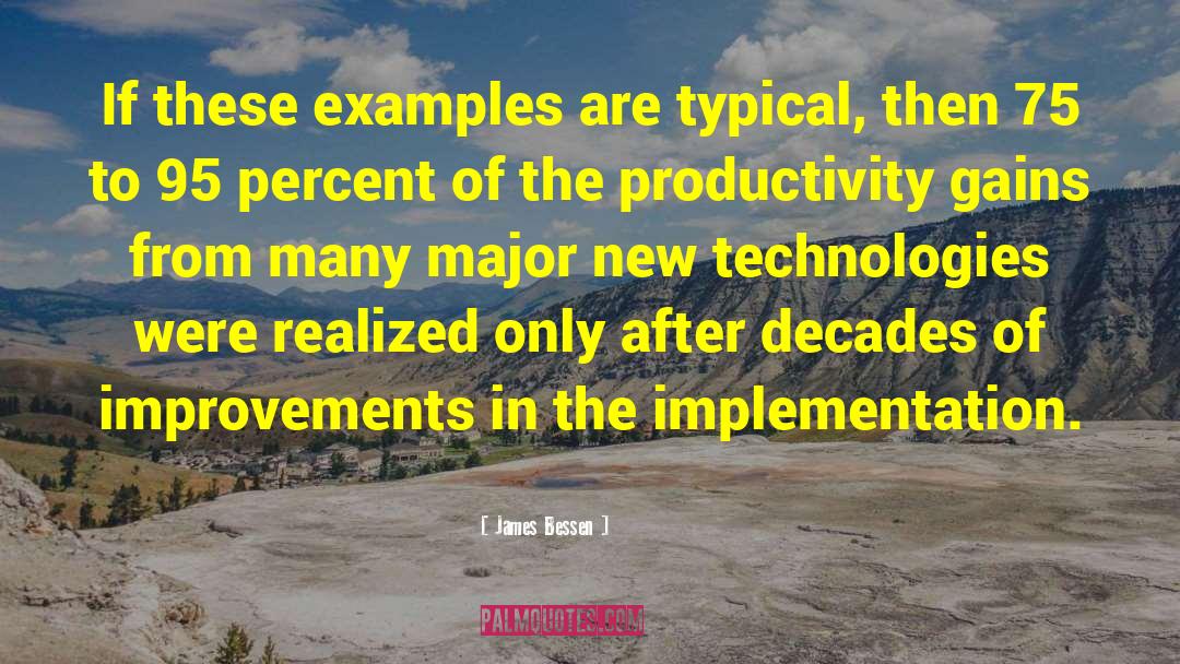 Zivio Technologies quotes by James Bessen