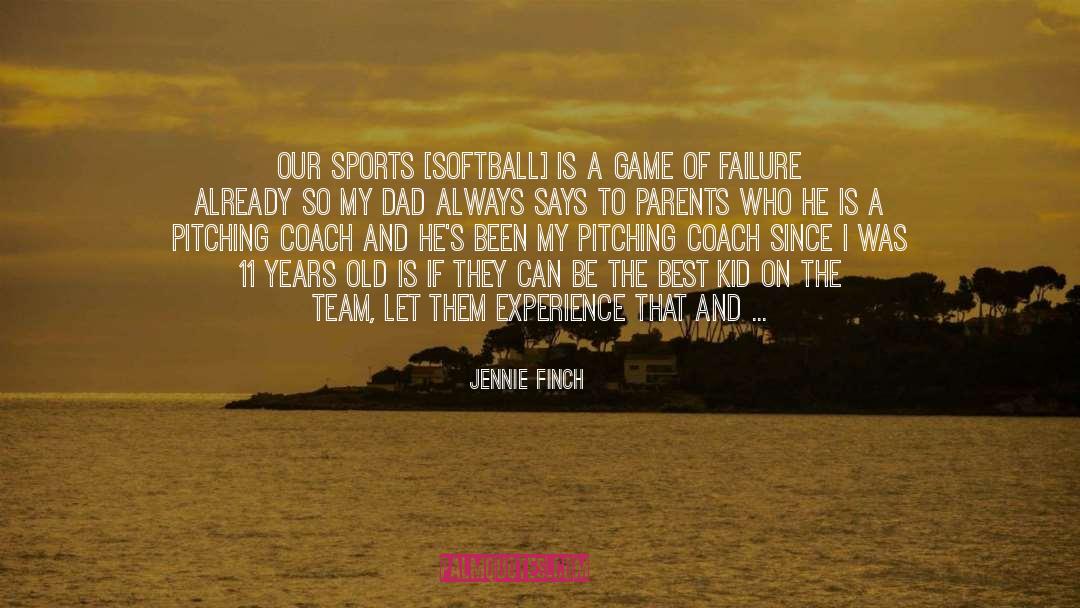 Zizzer Softball quotes by Jennie Finch