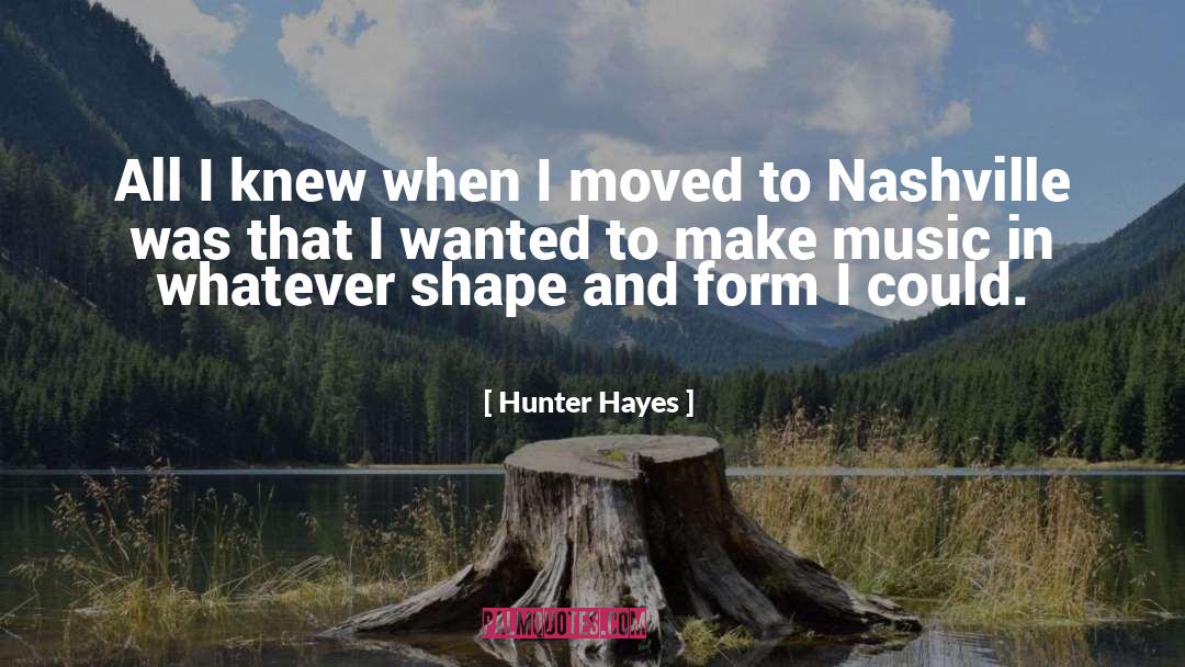 Zmugg Nashville quotes by Hunter Hayes