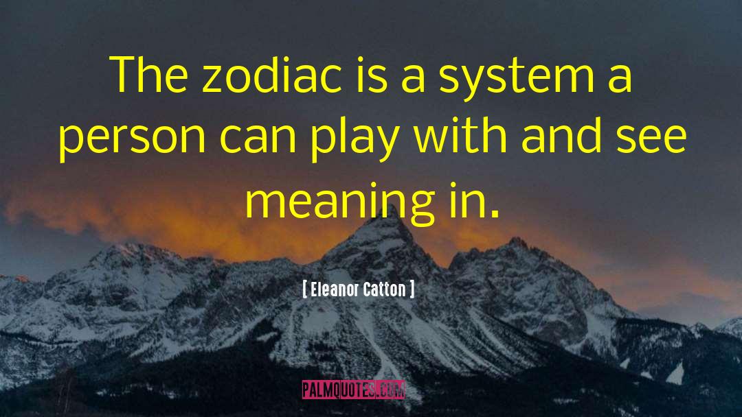 Zodiac quotes by Eleanor Catton