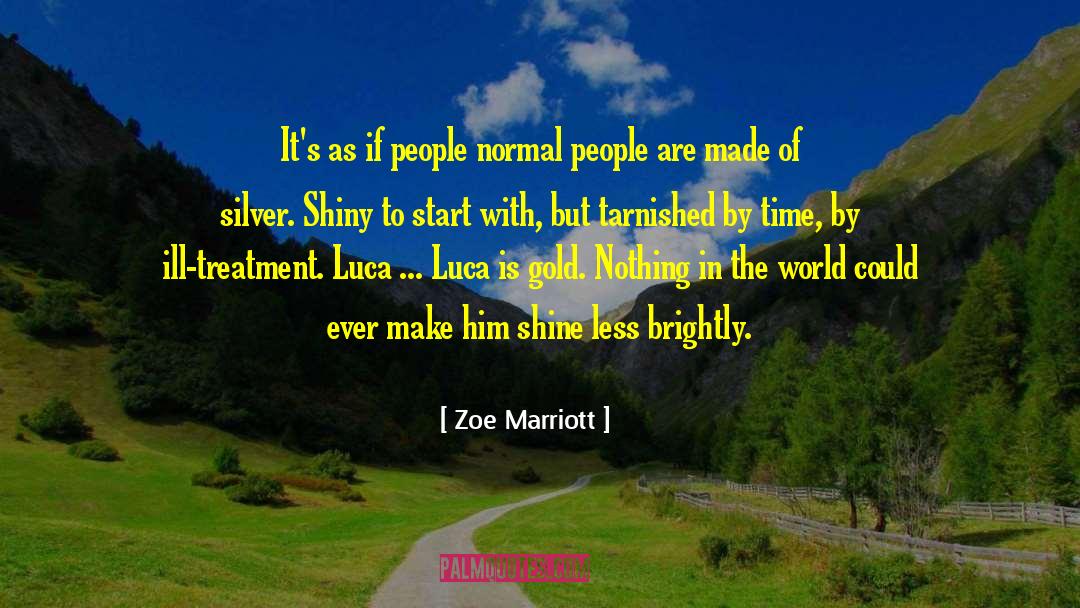 Zoe quotes by Zoe Marriott