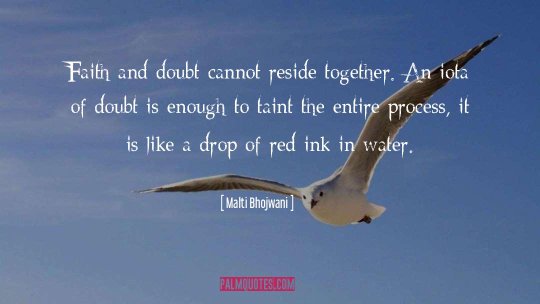 Zoethout Drop quotes by Malti Bhojwani