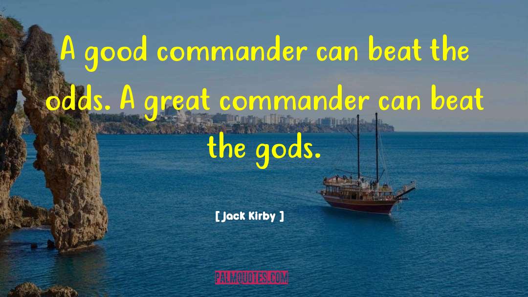 Zoey Commander quotes by Jack Kirby