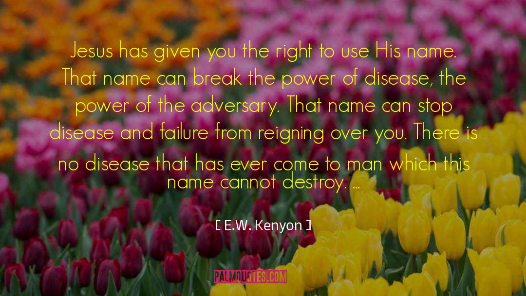 Zohair Name quotes by E.W. Kenyon