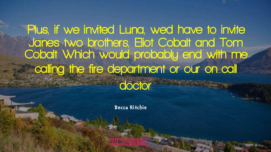 Zoila Luna quotes by Becca Ritchie