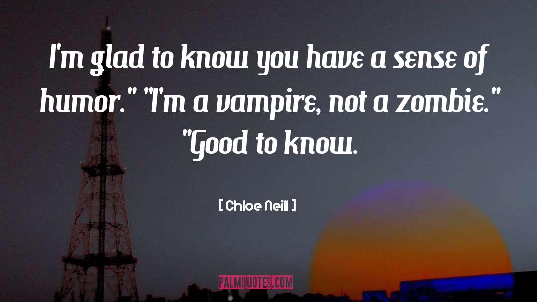 Zombie Fallout quotes by Chloe Neill