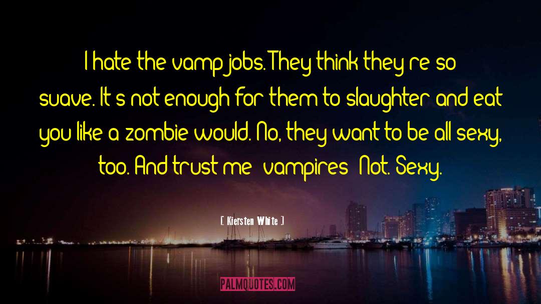 Zombie Fallout quotes by Kiersten White