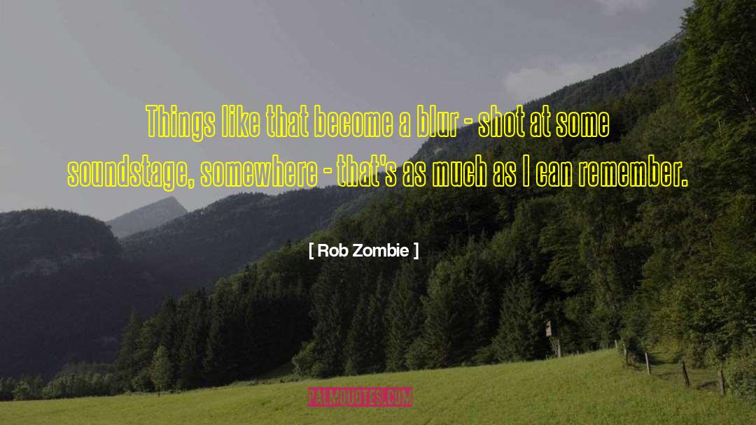 Zombie Like Virus quotes by Rob Zombie