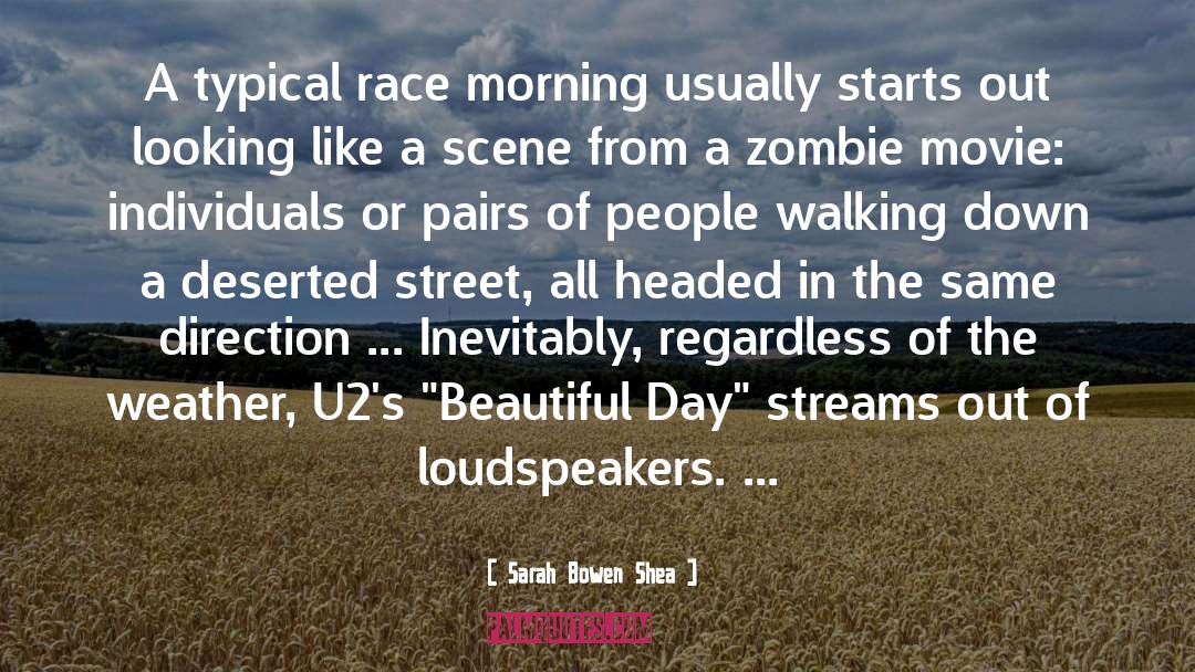 Zombie Movie quotes by Sarah Bowen Shea