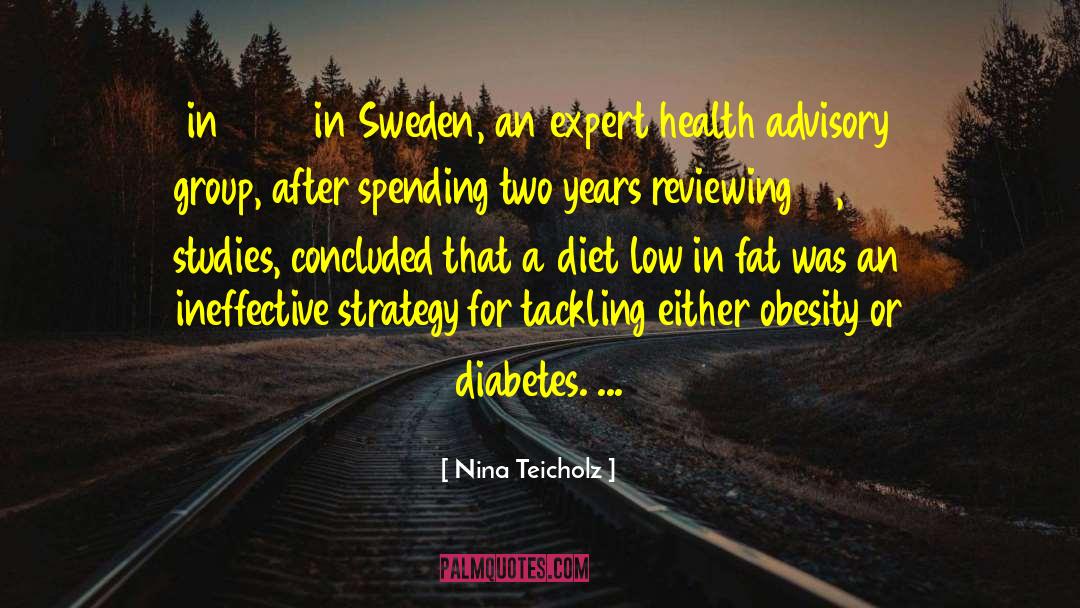 Zombie Obesity quotes by Nina Teicholz