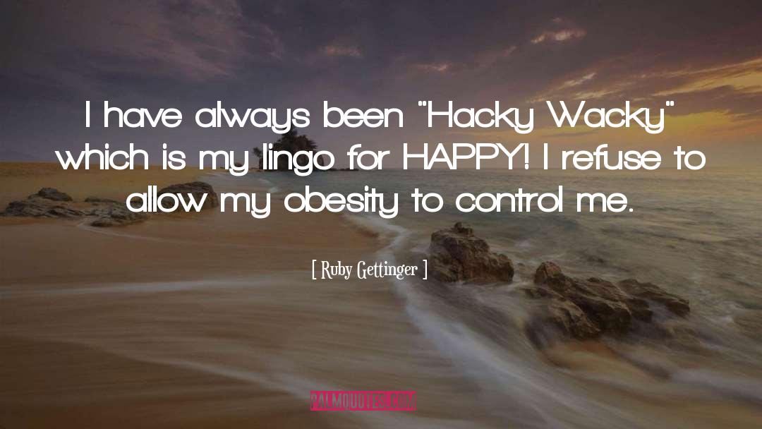 Zombie Obesity quotes by Ruby Gettinger