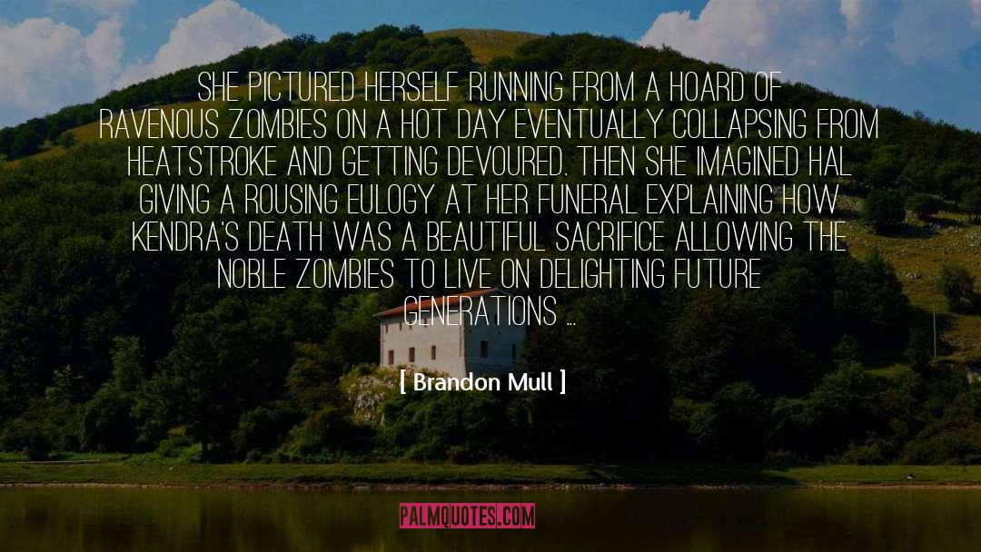 Zombie Reagan quotes by Brandon Mull