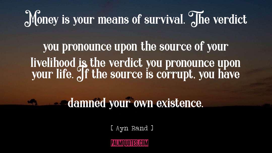 Zombie Survival quotes by Ayn Rand