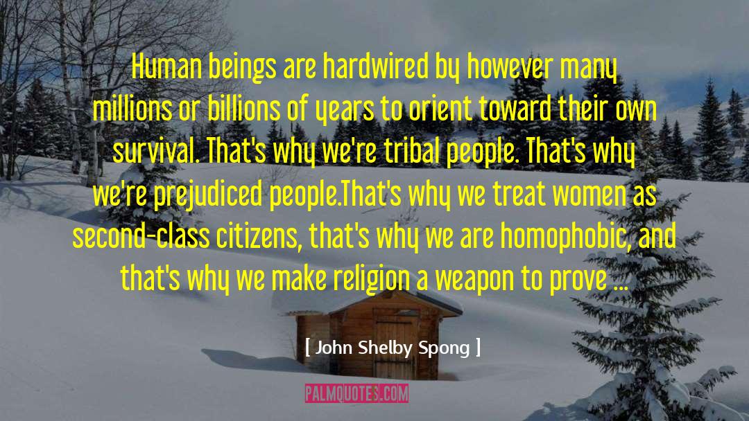 Zombie Survival quotes by John Shelby Spong