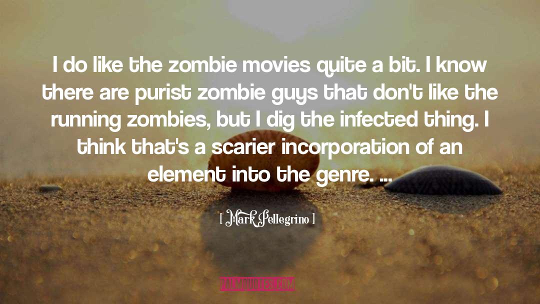 Zombie Survival quotes by Mark Pellegrino